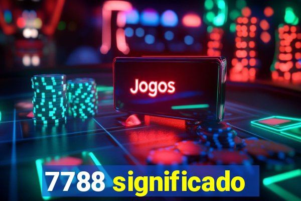 7788 significado